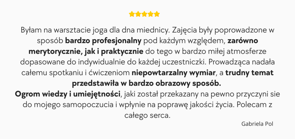 opinia o warsztacie joga dla dna miednicy z Moja Joga Gabi