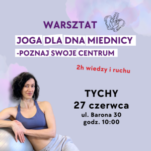 joga dla dna miednicy Tychy