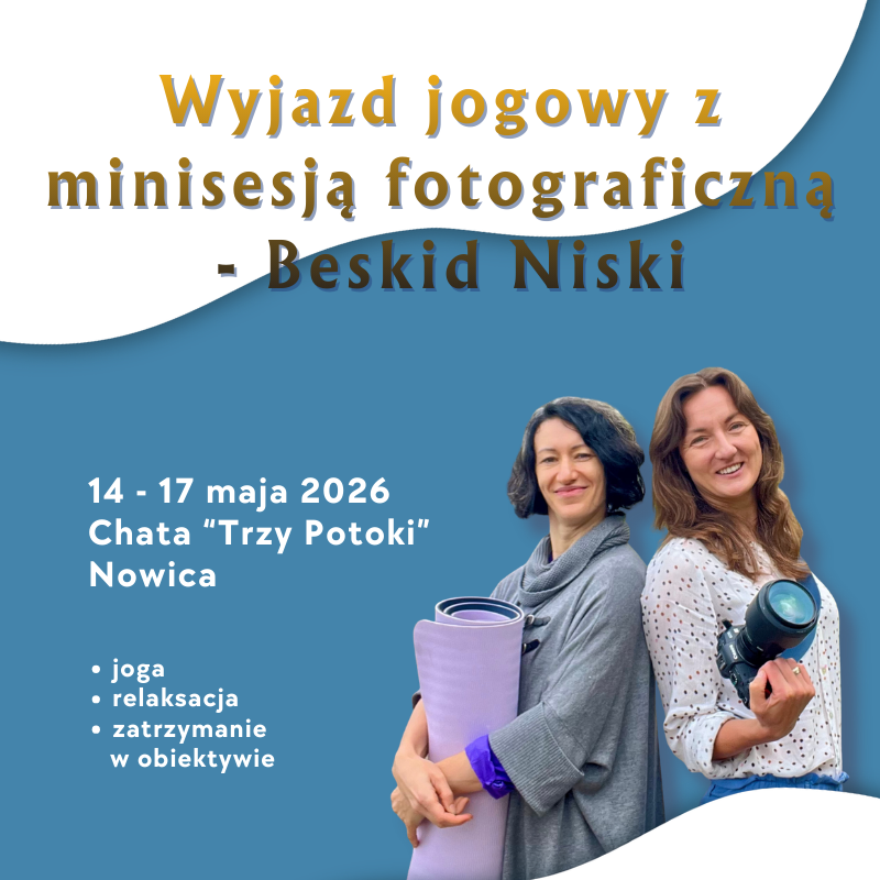 wyjazd jogowy z minisesją fotograficzną - Beskid Niski